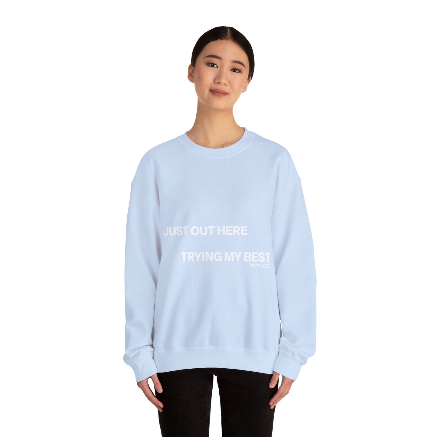 Trying My Best Crewneck Sweatshirt - Sky Blue