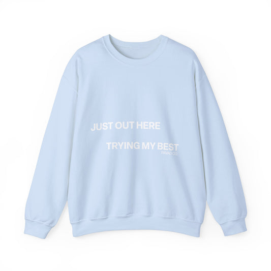 Trying My Best Crewneck Sweatshirt - Sky Blue